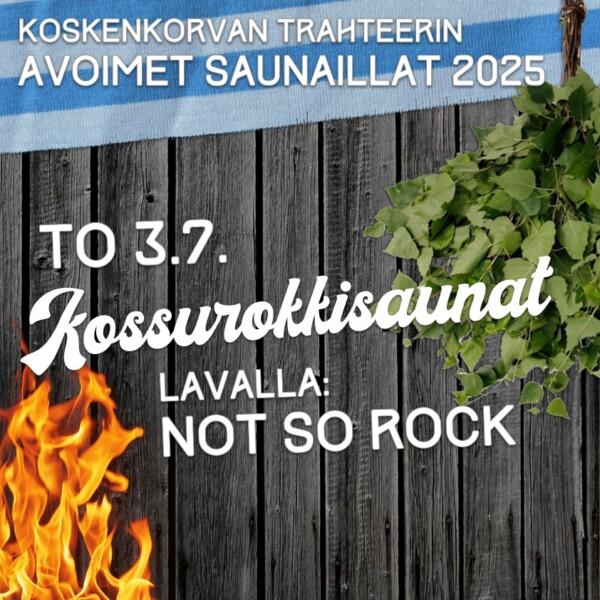 Saunalippu: KOSSUROKKISAUNAT to 3.7.2025